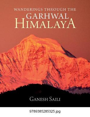 Cover of Wanderings Through the Garhwal Himalaya