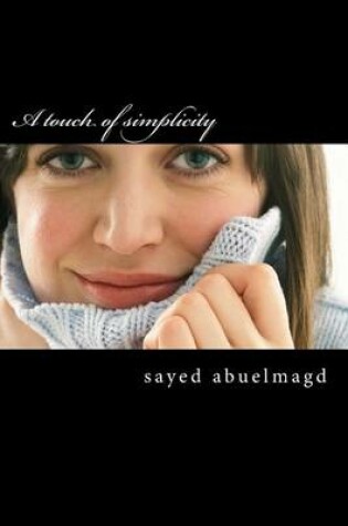 Cover of A touch of simplicity