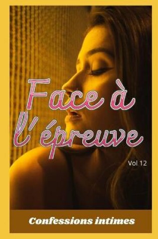Cover of Face à l'épreuve (vol 12)