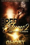 Book cover for Bred by the Slums 2