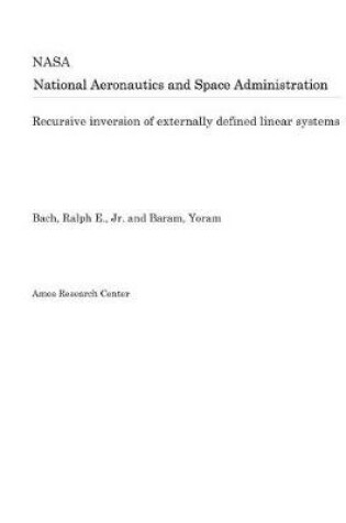 Cover of Recursive Inversion of Externally Defined Linear Systems