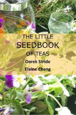 Cover of The Little Seedbook of Herbal Teas