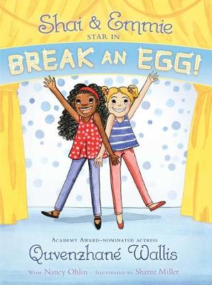 Cover of Shai & Emmie Star in Break an Egg!