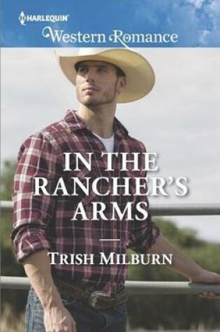 Cover of In the Rancher's Arms