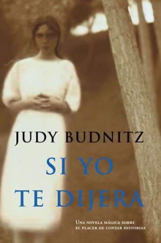 Book cover for Si Yo Te Dijera