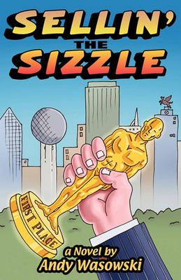 Book cover for Sellin' the Sizzle