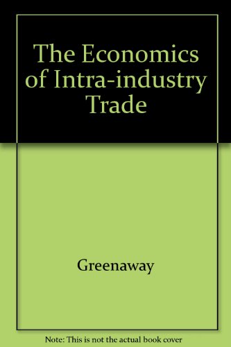 Book cover for The Economics of Intra-industry Trade