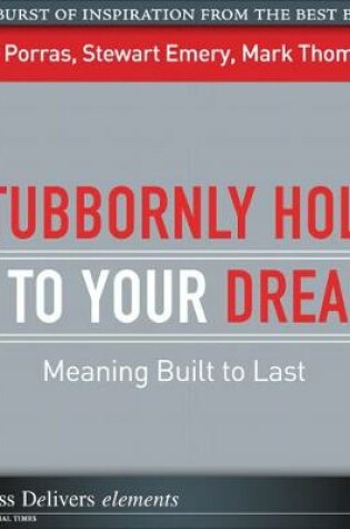 Cover of Stubbornly Hold on to Your Dreams