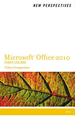 Book cover for Video Companion DVD for Shaffer/Carey/Parsons/Oja/Finnegan S New Perspectives on Microsoft Office 2010, First Course