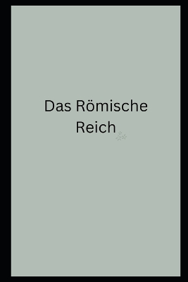 Book cover for Das Römische Reich