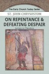 Book cover for On Repentance & Defeating Despair