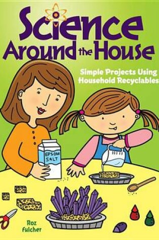 Cover of Science Around the House