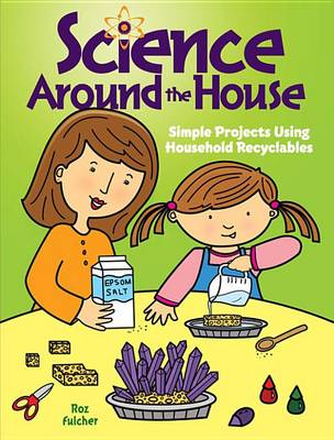 Book cover for Science Around the House