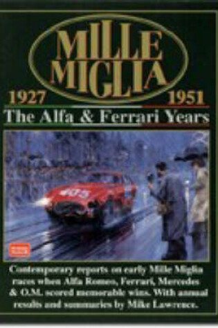 Cover of The Mille Miglia, 1927-51