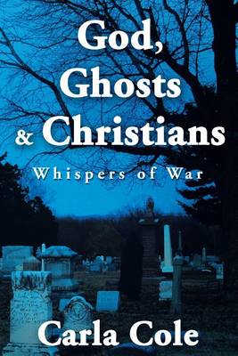 Book cover for God, Ghosts & Christians