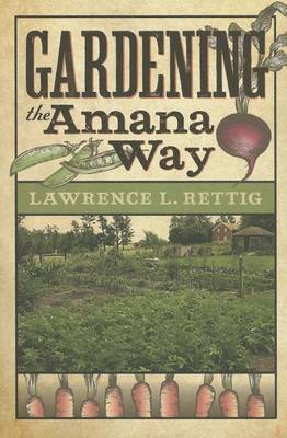 Book cover for Gardening the Amana Way