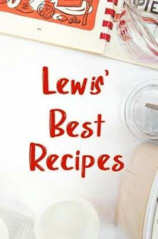 Cover of Lewis' Best Recipes