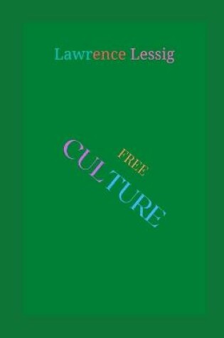 Cover of Free Culture Illustrated