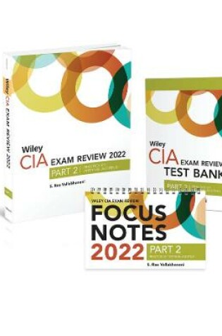 Cover of Wiley CIA 2022 Part 2: Exam Review + Test Bank + Focus Notes, Practice of Internal Auditing Set
