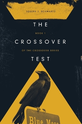 Book cover for The Crossover Test