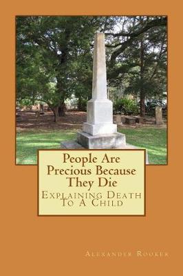 Book cover for People Are Precious Because They Die