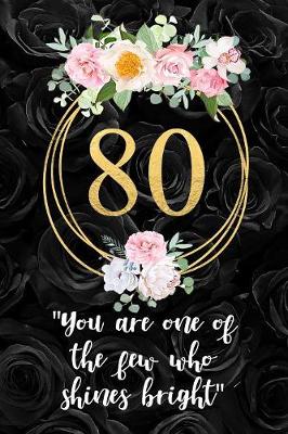 Book cover for 80 - You Are One Of The Few Who Shines Bright
