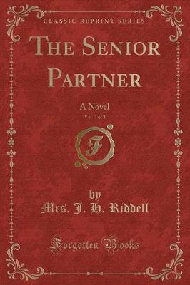 Book cover for The Senior Partner, Vol. 3 of 3