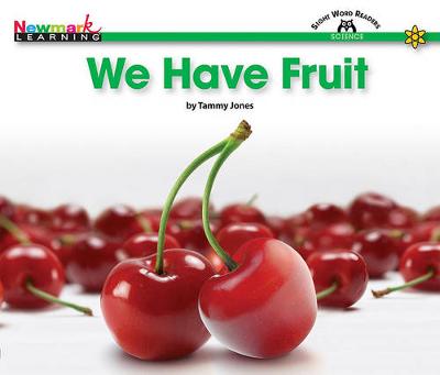 Cover of We Have Fruit Shared Reading Book
