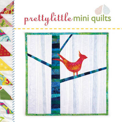 Cover of Pretty Little Mini Quilts