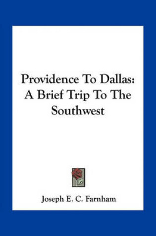 Cover of Providence to Dallas