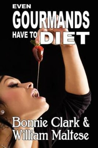 Cover of Even Gourmands Have to Diet