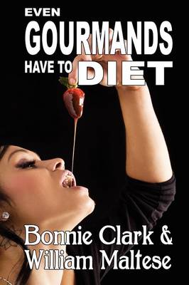 Cover of Even Gourmands Have to Diet