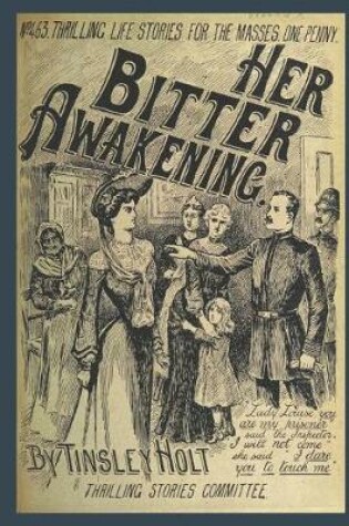 Cover of Journal Vintage Penny Dreadful Book Cover Reproduction Her Bitter Awakening