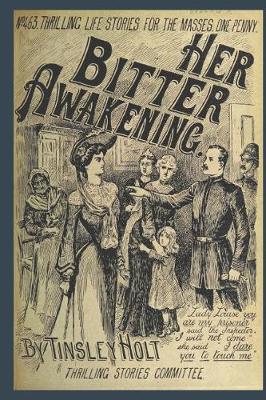 Cover of Journal Vintage Penny Dreadful Book Cover Reproduction Her Bitter Awakening