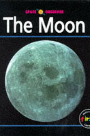 Cover of Space Observer: The Moon     (Cased)