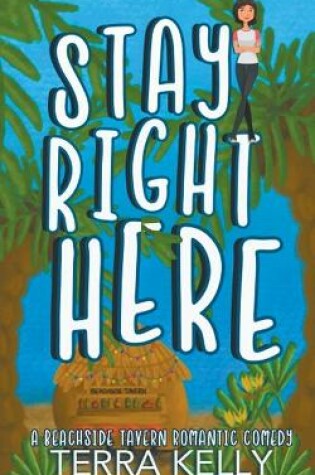 Cover of Stay Right Here
