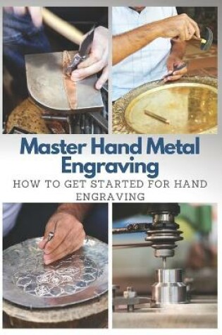 Cover of Master Hand Metal Engraving