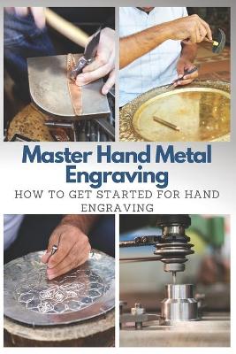 Book cover for Master Hand Metal Engraving
