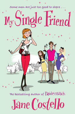 Book cover for My Single Friend