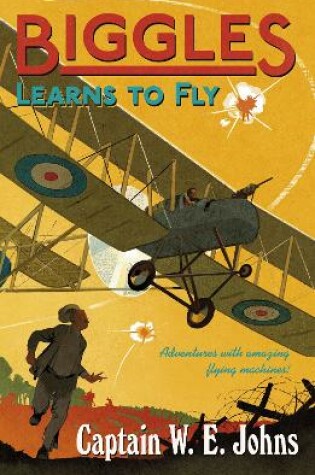 Cover of Biggles Learns to Fly