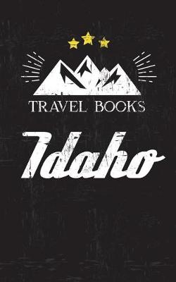 Book cover for Travel Books Idaho
