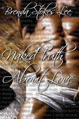 Book cover for Naked Truth about Love