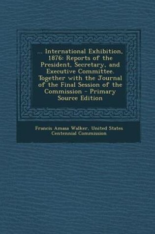 Cover of ... International Exhibition, 1876