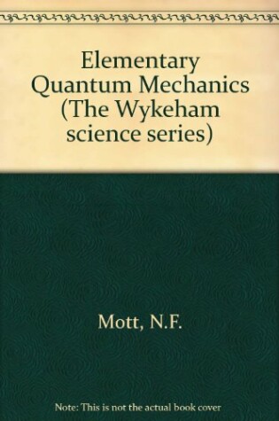 Cover of Elementary Quantum Mechanics