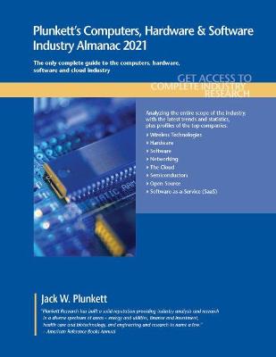 Book cover for Plunkett's Computers, Hardware & Software Industry Almanac 2021