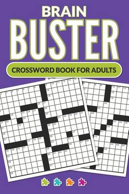 Book cover for Brain Buster - Crossword Book for Adults