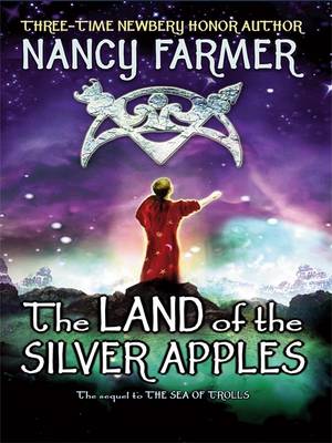 Book cover for The Land of the Silver Apples