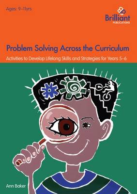 Book cover for Problem Solving Across the Curriculum, 9-11 Year Olds (ebook pdf)