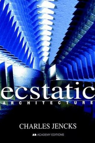 Cover of Ecstatic Architecture