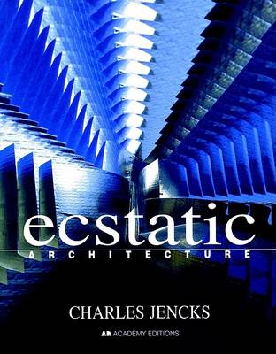 Book cover for Ecstatic Architecture